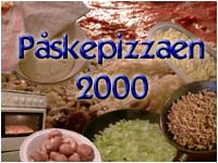 Pizzapåsken 2000